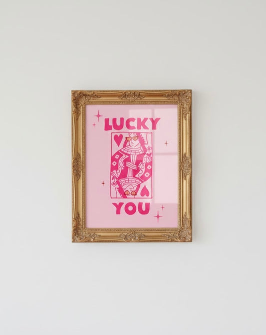 Lucky You Print